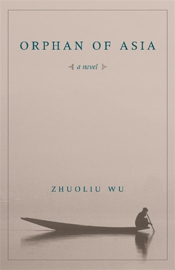 Orphan of Asia | Columbia University Press