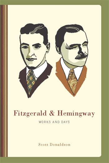 洋書 Fitzgerald and Hemingway Fitzgerald and Hemingway | Columbia University Press