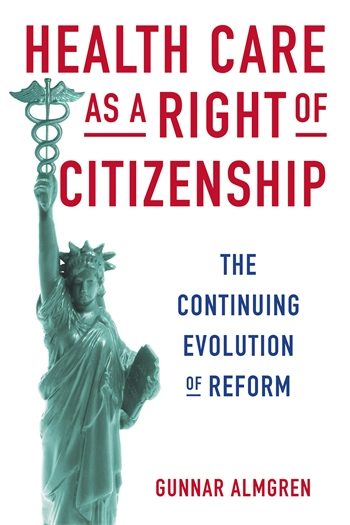 Health Care as a Right of Citizenship | Columbia University Press