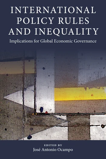 Interqual Policy International Policy Rules and Inequality | Columbia University Press