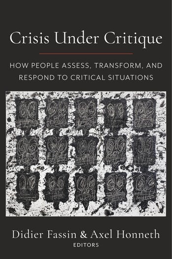 Crisis Under Critique | Columbia University Press