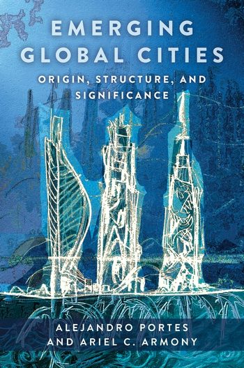 Emerging Global Cities | Columbia University Press