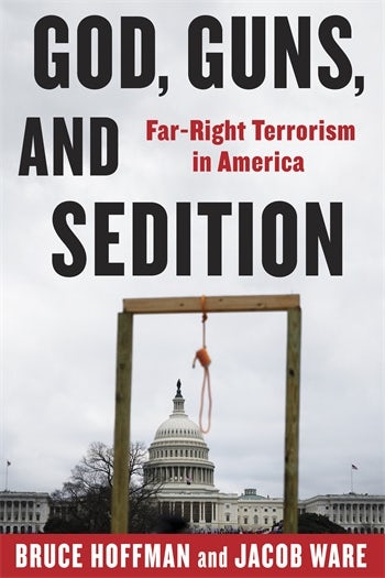 God Guns and Sedition Columbia University Press