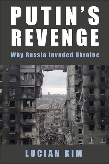 Putin's Revenge | Columbia University Press