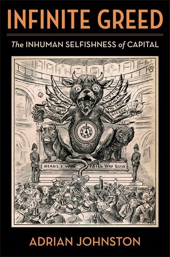 Infinite Greed | Columbia University Press