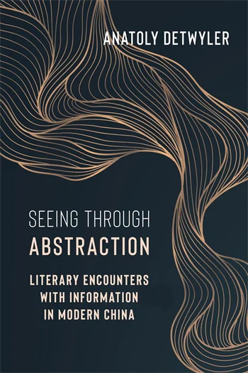 Seeing Through Abstraction | Columbia University Press