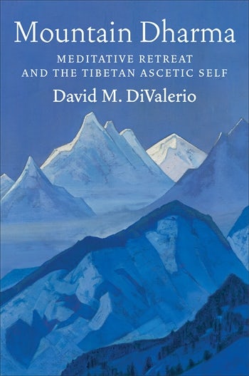 Mountain Dharma | Columbia University Press