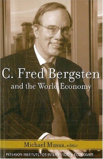 C Fred Bergsten And The World Economy Columbia University Press C Fred Bergsten And The World Economy Columbia University Press
