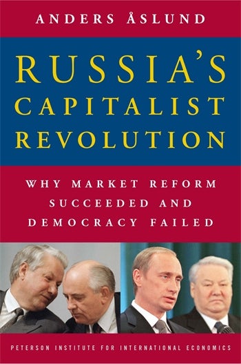 Russia's Capitalist Revolution | Columbia University Press