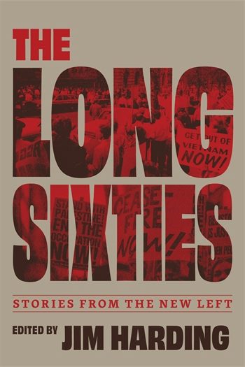 The Long Sixties | Columbia University Press