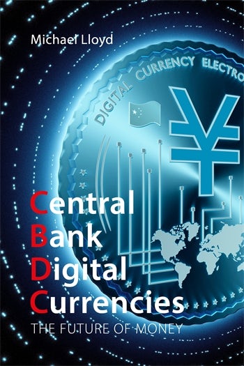 Central Bank Digital Currencies | Columbia University Press