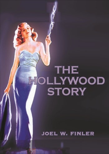 The Hollywood Story | Columbia University Press