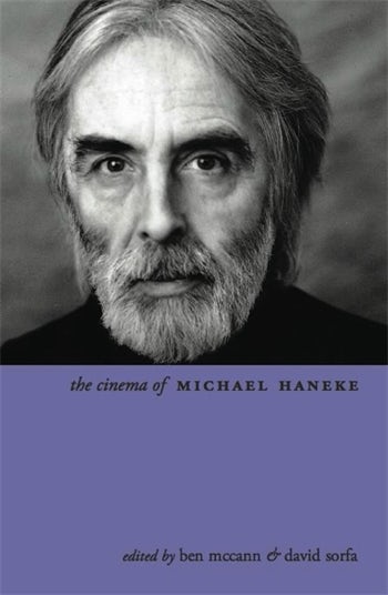 The Cinema of Michael Haneke | Columbia University Press