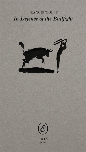 Ｗｈｅｎ　ａ　ｂｕｌｌ　ｆｉｇｈｔｓ　ｗｉｔｈ　ａ　ｂｕｌｌ/新世研/宮川健二（ハードカバー） In Defense of the Bullfight | Columbia University Press