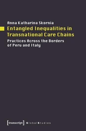 Entangled Inequalities In Transnational Care Chains | Columbia ...