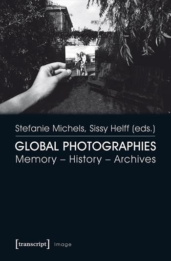 Global Photographies | Columbia University Press