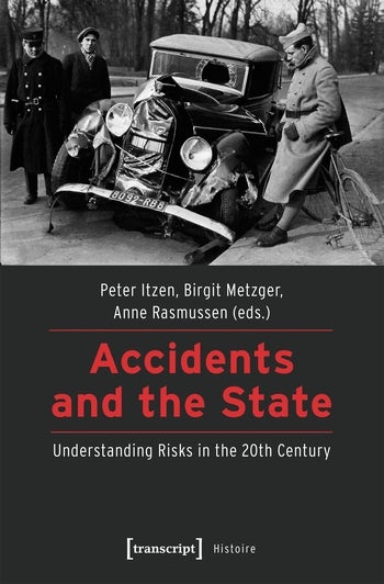 Accidents and the State | Columbia University Press