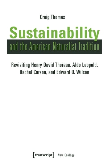 Sustainability and the American Naturalist Tradition | Columbia