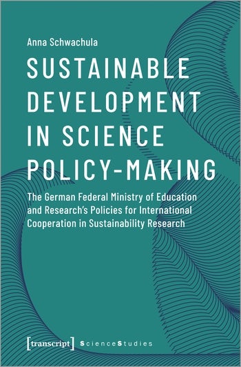 Sustainable Development in Science Policy-Making | Columbia