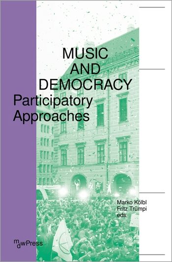 Music and Democracy | Columbia University Press