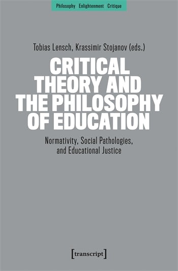 Critical Theory and the Philosophy of Education | Columbia