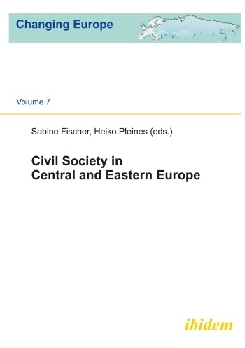 Civil Society In Central And Eastern Europe Columbia - 