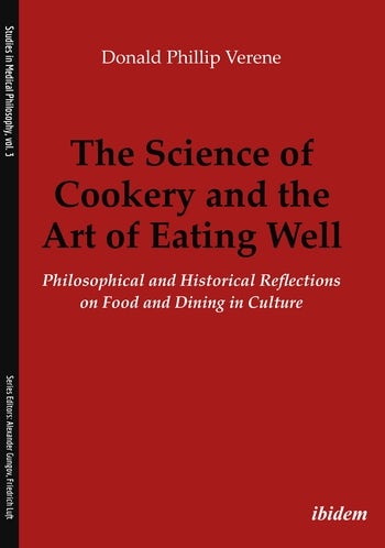 The Science Of Cookery And The Art Of Eating Well Columbia