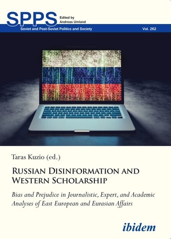 Russian Disinformation and Western Scholarship | Columbia