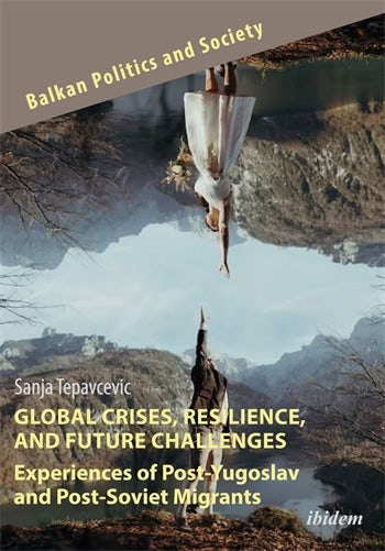 Global Crises, Resilience, and Future Challenges: Experiences of