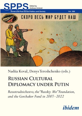 Russian Cultural Diplomacy under Putin | Columbia University
