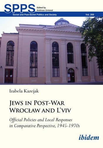 Jews in Post-War Wrocław and L'viv