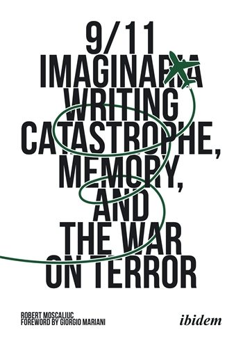 9/11 Imaginaria | Columbia University Press