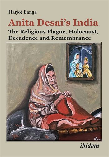Anita Desai's India | Columbia University Press