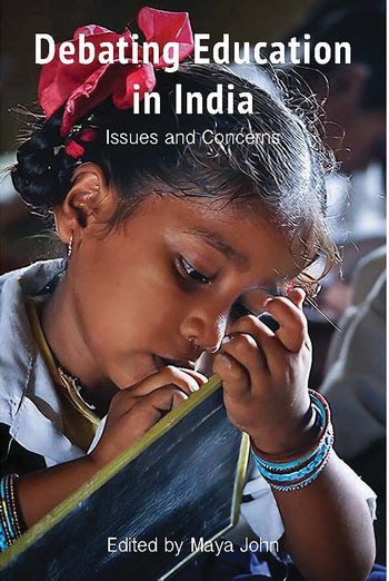 Debating Education in India | Columbia University Press