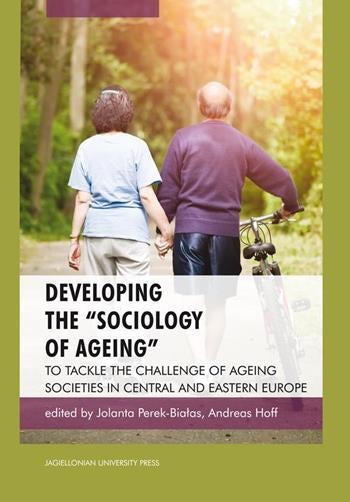 Developing the Sociology of Ageing