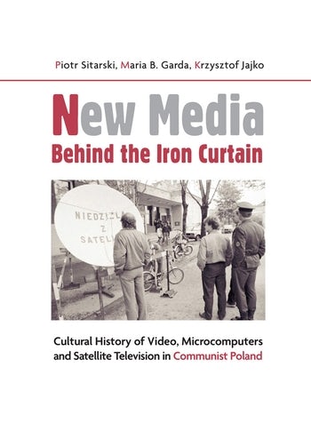 New Media Behind the Iron Curtain
